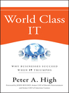 World Class IT (eBook): Why Businesses Succeed When IT Triumphs